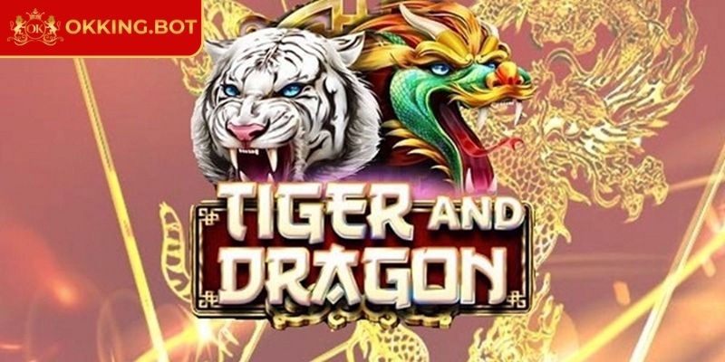 Trải Nghiệm Dragon Tiger OKKING Đỉnh Cao Tại Sảnh Game 1 Luật chơi Dragon Tiger OKKING đơn giản dễ hiểu